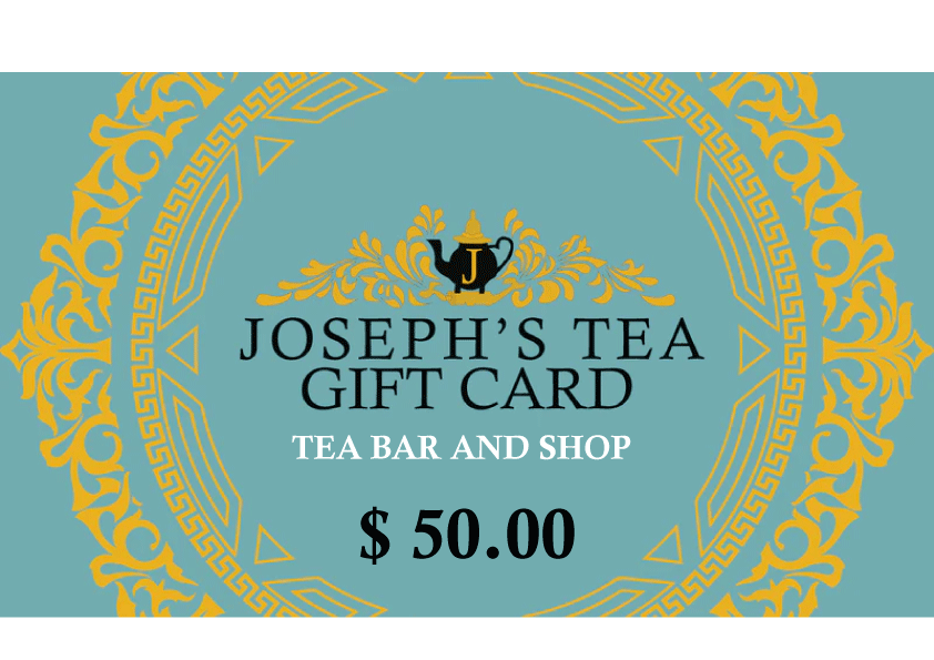 JOSEPH'S TEA BAR GIFT CARDS